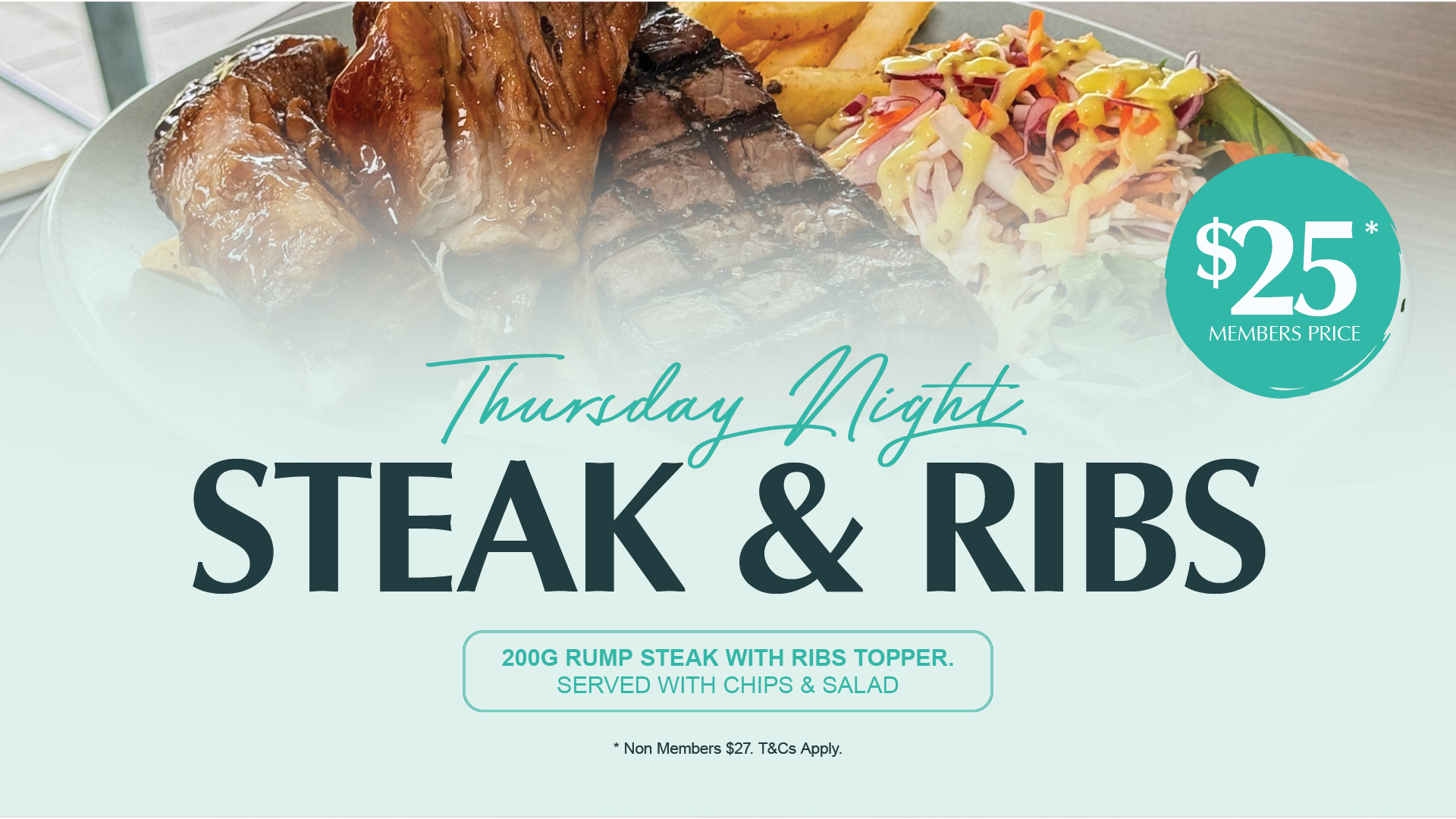 Thursday Night Steak & Rib