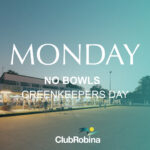 No Bowls – Greenkeepers Day
