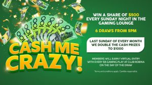 Club Robina Cash Me Crazy TVL